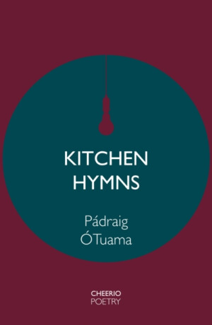 Kitchen Hymns - Padraig O Tuama