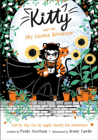 Kitty and the Sky Garden Adventure - Paula Harrisonová