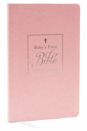 KJV, Baby's First New Testament, Leathersoft, Pink, Red Letter, Comfort Print - Thomas Nelson