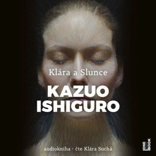 Klára a Slunce - Kazuo Ishiguro