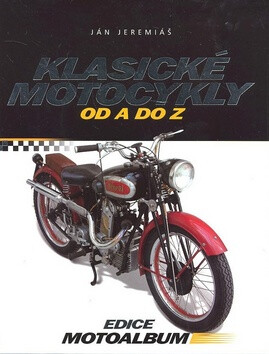 Klasické motocykly - Ján Jeremiáš