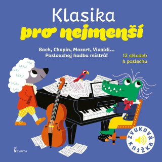Klasika pro nejmenší - Zvuková knížka - neuveden