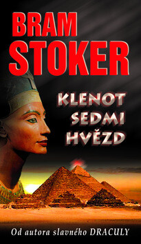 Klenot sedmi hvězd - Bram Stoker