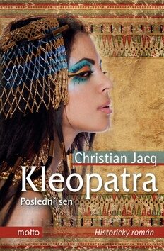 Kleopatra - Christian Jacq