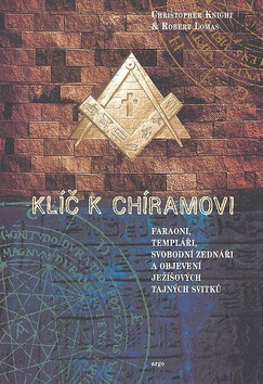 Klíč k Chíramovi - Robert Lomas,Christopher Knight