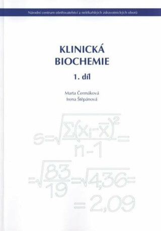 Klinická biochemie 1.díl - Čermáková Marta
