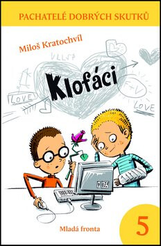 Klofáci - Miloš Kratochvíl,Milan Starý