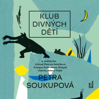 Klub divných dětí - Petra Soukupová