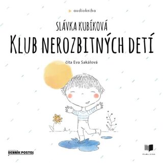 Klub nerozbitných detí - Slávka Kubíková