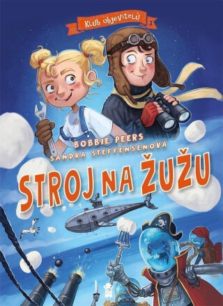 Klub objevitelů: Stroj na žužu - Bobbie Peers