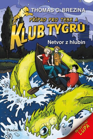 Klub Tygrů Netvor z hlubin - Thomas C. Brezina