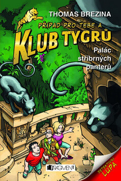 Klub Tygrů - Palác stříbrných panterů - Thomas CBrezina