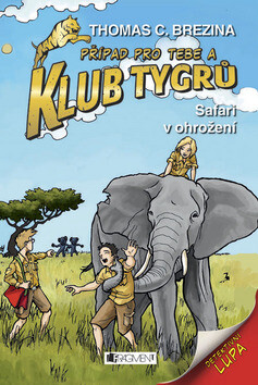 Klub Tygrů – Safari v ohrožení - Thomas CBrezina