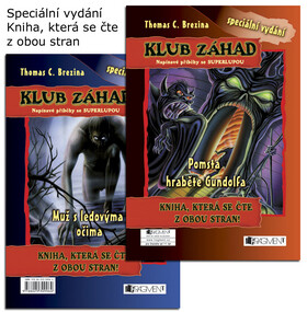 Klub záhad Pomsta hraběte Gundolfa, Muž s ledovýma očima - Thomas C. Brezina