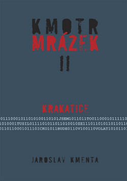 Kmotr Mrázek II. - Jaroslav Kmenta