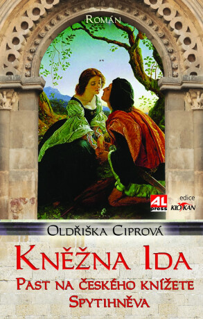 Kněžna Ida - Oldřiška Ciprová