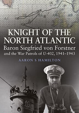 Knight of the North Atlantic - Aaron S Hamilton