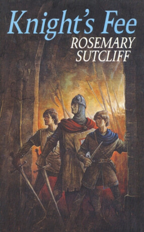 Knight's Fee - Sutcliff Rosemary