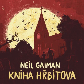 Kniha hřbitova - Neil Gaiman