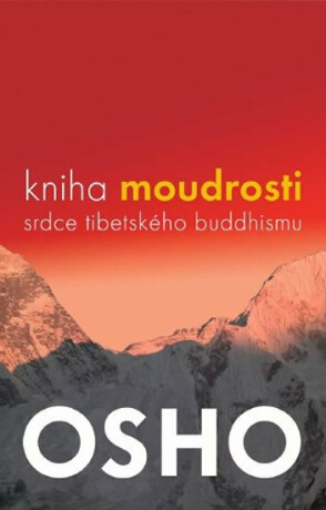 Kniha moudrosti - Osho Rajneesh
