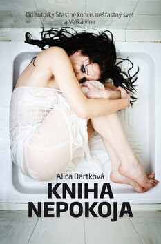 Kniha nepokoja - Alica Bartková