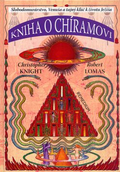 Kniha o Chíramovi - Robert Lomas,Christopher Knight