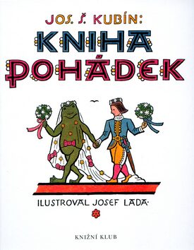 Kniha pohádek - Josef Lada,Josef Štefan Kubín