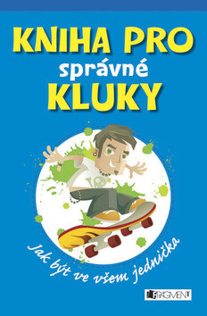 Kniha pro správné kluky - Dominique Enright