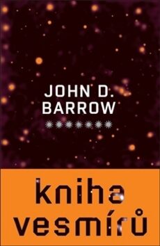 Kniha vesmírů - John D. Barrow