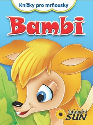 Knížky pro mrňousky - Bambi - neuveden