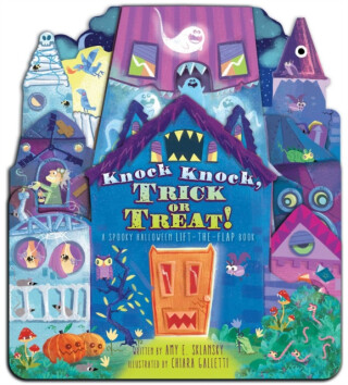 Knock Knock, Trick or Treat! - Amy E. Sklansky