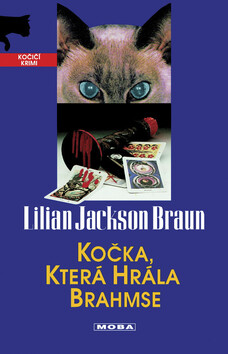 Kočka, která hrála Brahmse - Lilian Jackson Braun