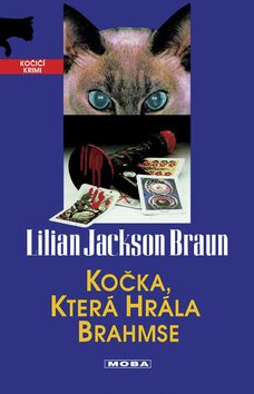 Kočka, která hrála Brahmse - Lilian Jackson Braun