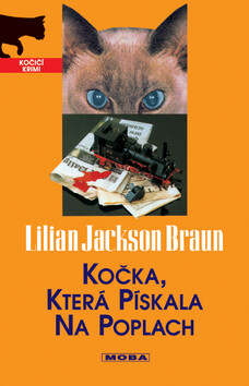 Kočka, která pískala na poplach - Lilian Jackson Braun