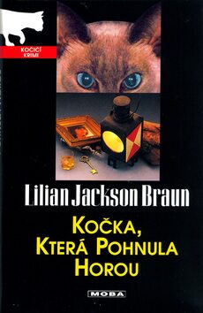 Kočka, která pohnula horou - Lilian Jackson Braun