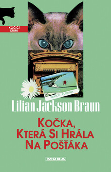Kočka, která si hrála na pošťáka - Lilian Jackson Braun