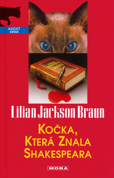Kočka, která znala Shakespeara - Lilian Jackson Braun