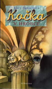 Kočka v hrobce - Lucy Danielsová