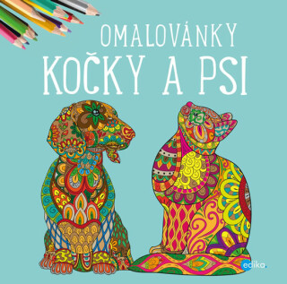 Omalovánky Kočky a psi - Kolektiv