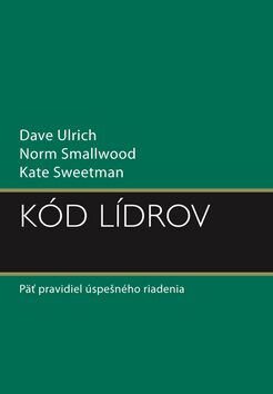 Kód lídrov - Dave Ulrich,Norm Smallwood,Kate Sweetman
