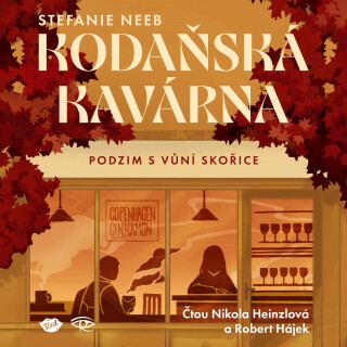 Kodaňská kavárna: Podzim s vůní skořice - Stefanie Neeb