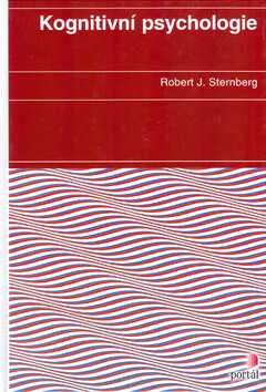 Kognitivní psychologie - Robert J. Sternberg