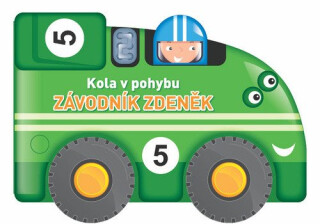 Kola v pohybu Závodník Zdeněk - neuveden