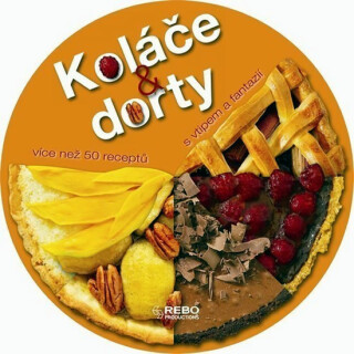 Koláče a dorty s vtipem a fantazií - neuveden