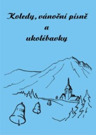 Koledy, vánoční písně a ukolébavky - 