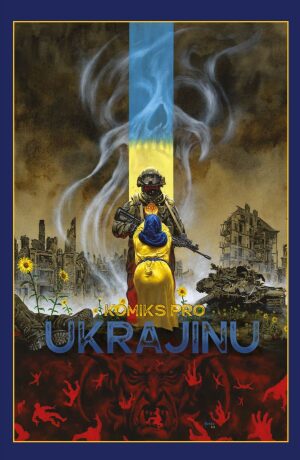 Komiks pro Ukrajinu - kolektiv autorů