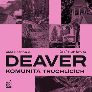 Komunita truchlících - Jeffery Deaver