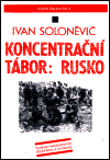Koncentrační tábor: Rusko - Ivan Soloněvič