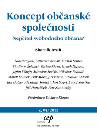 Koncept občanské společnosti - Václav Klaus,Miroslav Novák,Ladislav Jakl,Vladimír Železný,Michal Semín