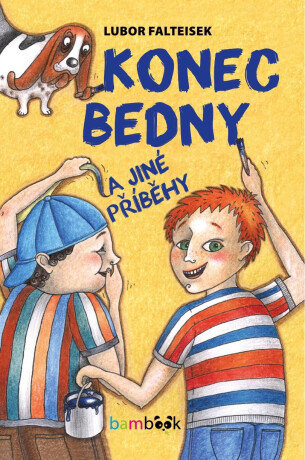 Konec Bedny a jiné příběhy - Lubor Falteisek